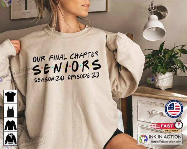 Our Final Chapter Senior 2023 Graduation Shirt