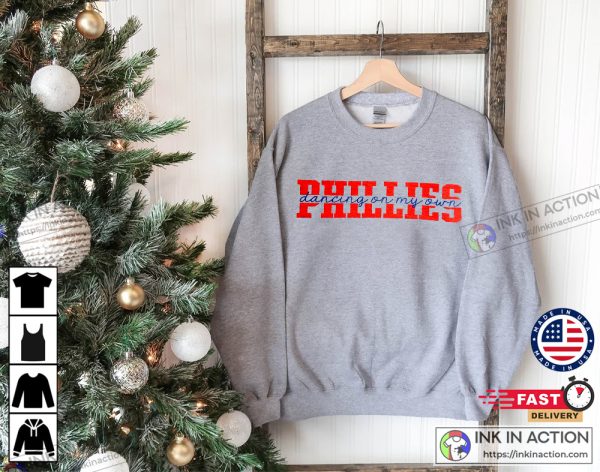 Philadelphia Phillies Baseball, Dancing On My Own Baseball T-shirt