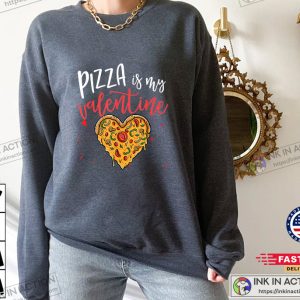 Pizza Is My Valentine Cute Valentine Da Pizza Costume Gift T-Shirt