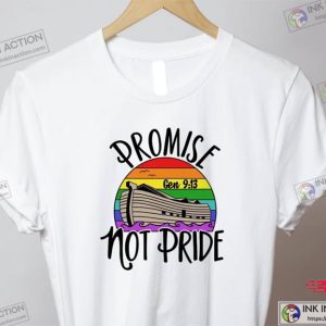 Promise Not Pride Tshirt Promise Rainbow Noahs Ark Gods Promise Rainbow Shirt 2