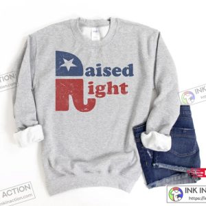 Raised Right The Republican Elephant Pro America Conservative Sweatshirt 3