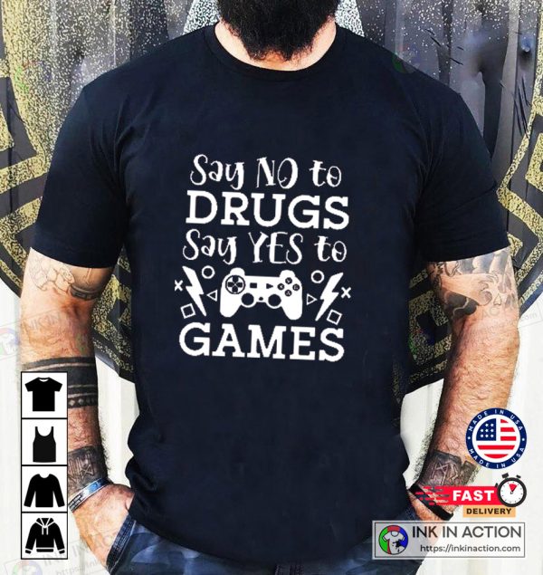 Say No To Drugs Say Yes To Games Red Ribbon Week Shirt