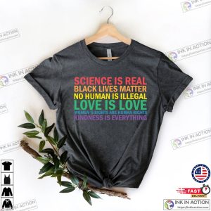 Science Is Real Black Lives Matter Pride Shirt