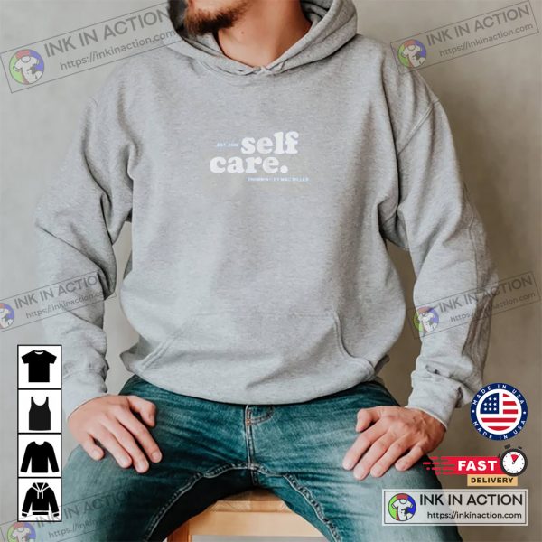 Self Care Hoodie Mac Self Care Comfortable Merch 