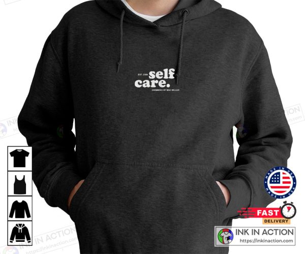 Self Care Hoodie Mac Self Care Comfortable Merch 