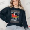 She Belongs To The Streets Meme Santa Claus Ugly Christmas Shirt
