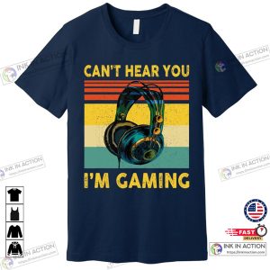 Sorry I Can’t Hear You I’m Gaming Retro Gamer Unique Gifts for Gamers Premium T-Shirt