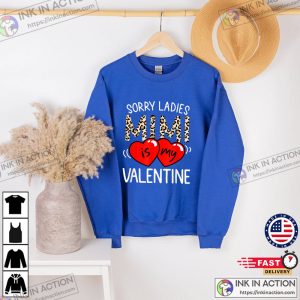 Sorry Ladies Mimi Is My Valentine Cute Valentine T Shirt