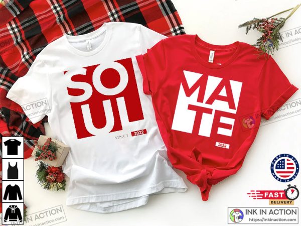 Soul Mate Shirts, Couples Shirts, Valentines Day Shirt, Matching Shirts