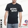Elon Musk Stay Woke Trendy 44 Billion Dollars Shirts