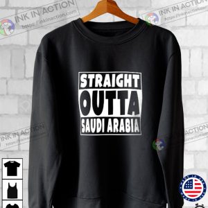 Straight Outta Saudi Arabia Saudi Arabian T-Shirt