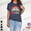 Take A Look It’s In A Book Rainbow Reading Shirt