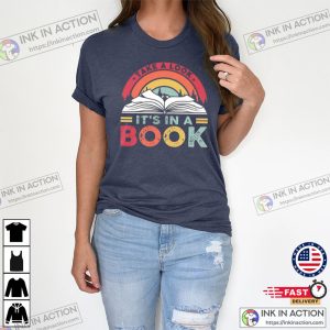 Take A Look It's In A Book Rainbow Reading Shirt