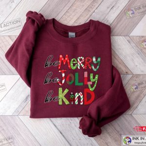 Be Merry Be Jolly Be Kind Christmas Teacher Shirt