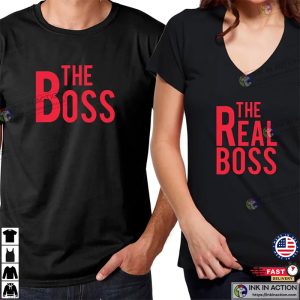 The Boss The Real Boss Set Couple T-shirts