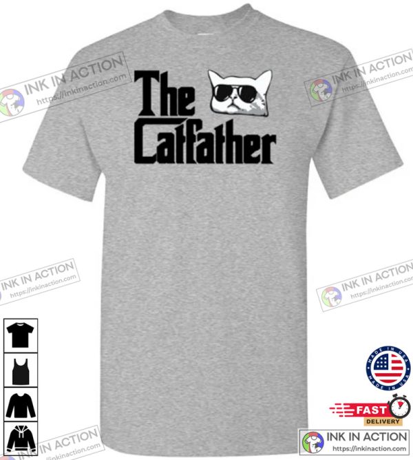 The Catfather Dad Cat Shirt