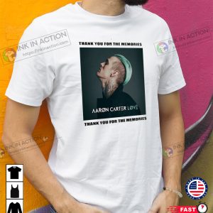 The Memories Aaron Carter Love RIP Aaron Carter Sweatshirt Aaron Carter Rap Hip Hop T Shirt 2