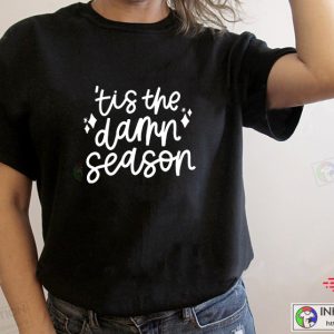 Tis The Damn Season Evermore Christmas Taylor Lover Xmas Simple T Shirt 3