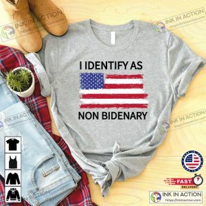 Trump Nation I Identify As Non Bidenary Conservative Shirt 4