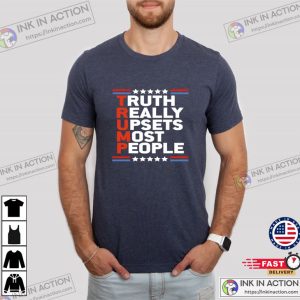 Trump GOP Truth Really Upsets Most People Republican Shirt 3