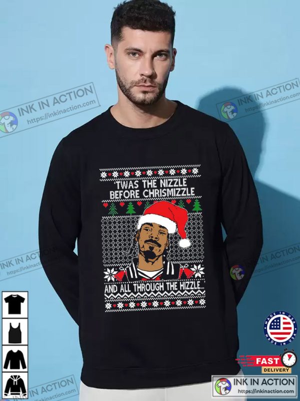 Snoop Dogg ‘Twas The Nizzle Before Chrismizzle Unisex Shirt