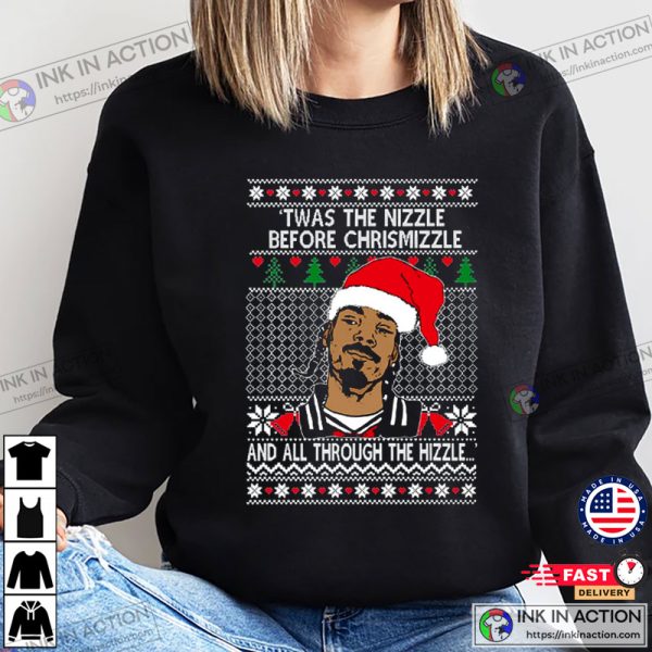 Snoop Dogg ‘Twas The Nizzle Before Chrismizzle Unisex Sweatshirt