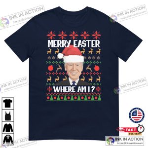 Christmas Happy Easter Joe Biden Party Funny Tshirt 2