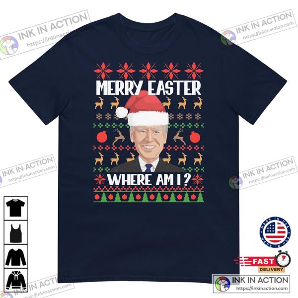 Christmas Happy Easter Joe Biden Party Funny Tshirt