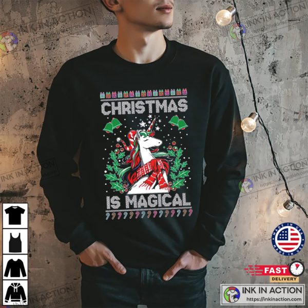 Ugly Christmas Sweater Unicorn Christmas Is Magical Unisex Sweatshirt