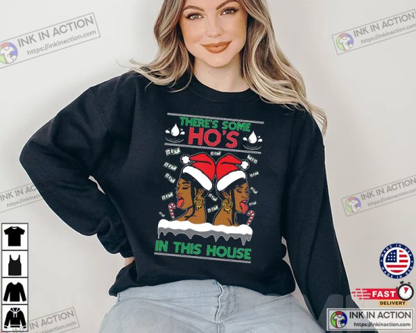 Ugly Christmas Sweater WAP There’s Some Hos In This House Unisex Sweatshirt