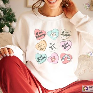 Valentine Positive Affirmations Shirt Candy Heart Tshirt Valentines Day Tee Conversation Hearts 3