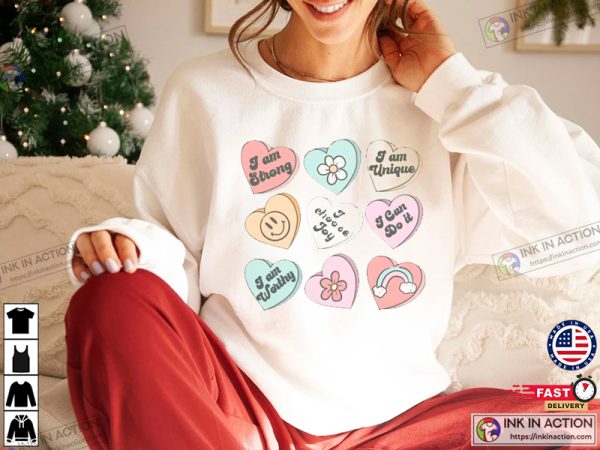 Positive Affirmations Candy Heart T-shirt