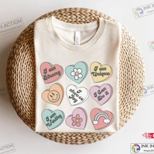Valentine Positive Affirmations Shirt Candy Heart Tshirt Valentines Day Tee Conversation Hearts 4