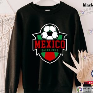 Mexico Sweatshirt World Cup 2022 Qatar 2022 Shirt Mexico Flag Mexico Football Team