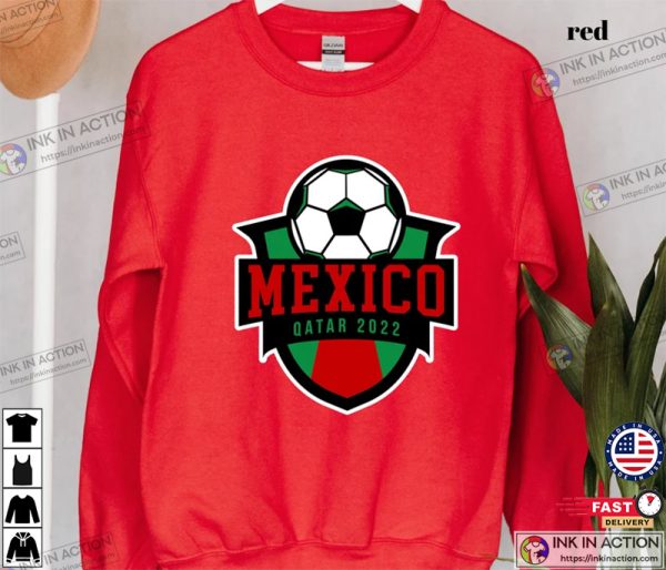 Mexico Sweatshirt World Cup 2022 Qatar 2022 Shirt Mexico Flag Mexico Football Team