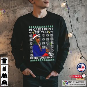 Wonder In Case I Dont See You Merry Christmas Ugly Christmas Sweater 1