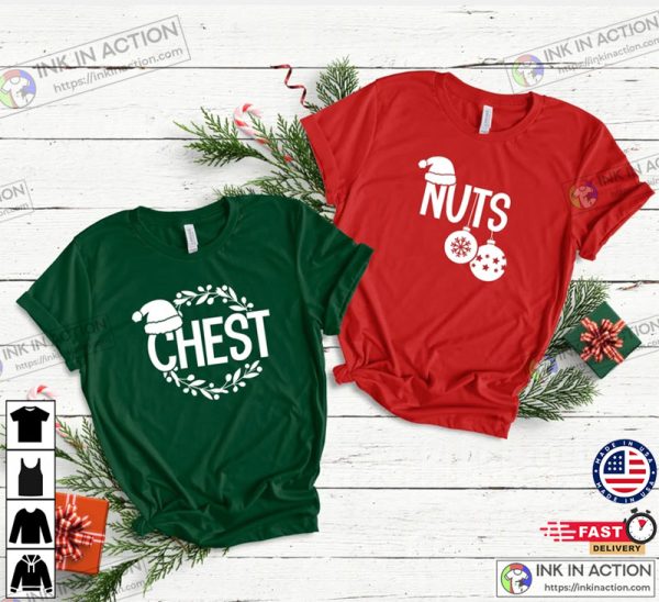 Chest Nuts Christmas Shirts, Christmas Couple Shirts, Matching Christmas Party Shirt