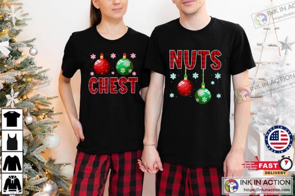 X-mas Chest Nuts, Matching Chestnuts Plaid, Christmas Couples Shirt, Chest Nuts Christmas Shirts
