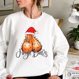 X mas Funny Christmas Jingle Balls Sweatshirt Christmas Dirty Say Sweatshirt 4