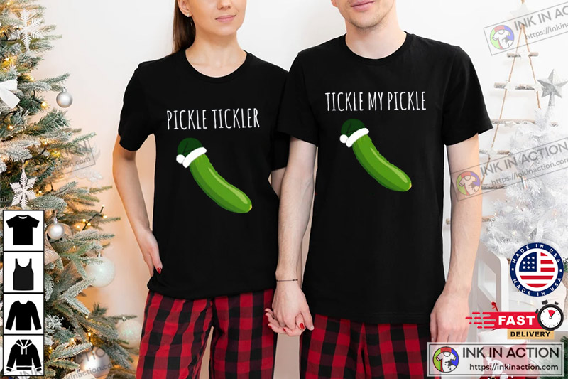 Funny Couple Shirts, Tickle My Pickle Shirt, Couple Matching