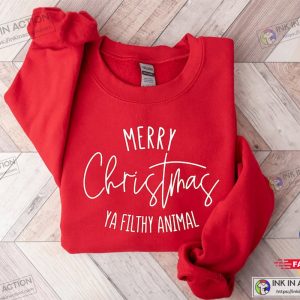 X mas Merry Christmas Ya Filthy Animal Sweatshirt 1