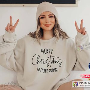 X mas Merry Christmas Ya Filthy Animal Sweatshirt 2 1