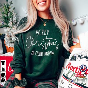 X mas Merry Christmas Ya Filthy Animal Sweatshirt 4