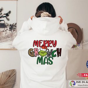 X mas Merry Grinchmas Hoodie Funny Grinch Christmas Hoodie Merry Grinchmas Gift 2