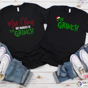 Mrs. Claus but married to the Grinch Funny Couples Tshirts