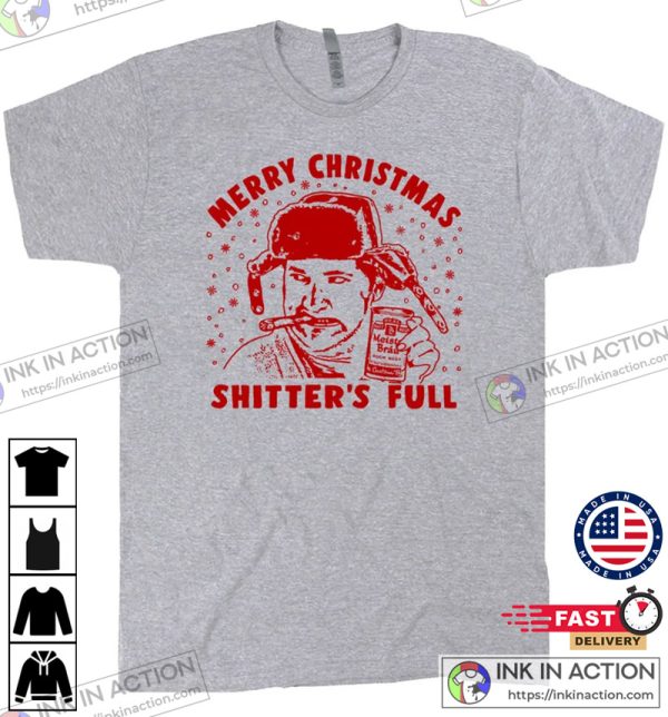 Merry Christmas Shitters Full Funny Christmas Shirts