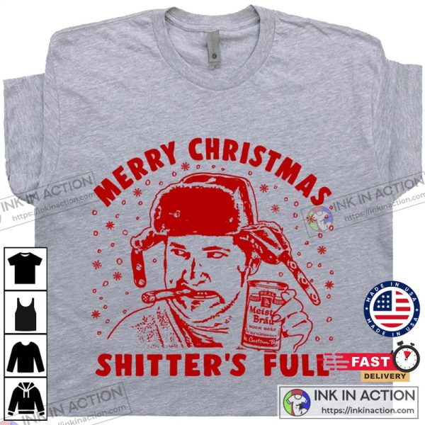 Merry Christmas Shitters Full Funny Christmas Shirts