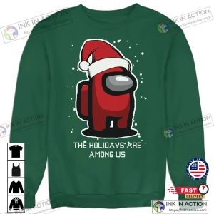 X mas The Holidays Are Among Us Christmas Jumper Gaming Sweater 3