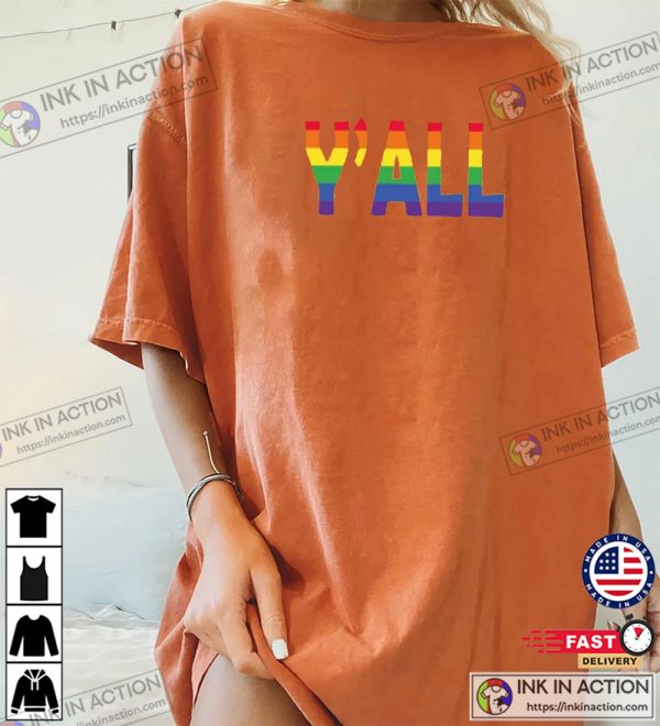 Y’All Rainbow Pride LGBTQ Shirt