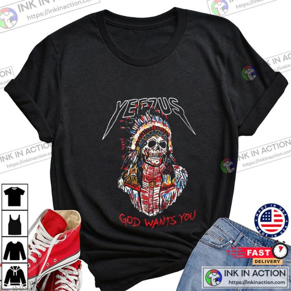 Kayne West God Wants You Yeezus Graphic T-shirt